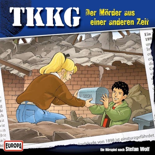 TKKG 125: Der Mörder aus einer anderen Zeit