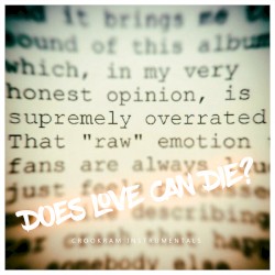 Does Love Can Die Instrumentals