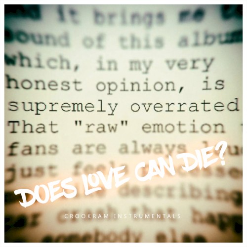 Does Love Can Die Instrumentals