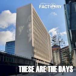 These Are the Days