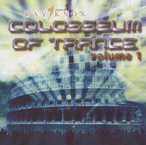 Colosseum of Trance Vol.1