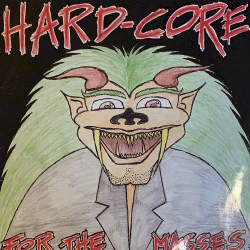 Hardcore for the Masses
