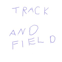 Track and Field