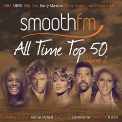 smoothfm: All Time Top 50, Volume 2