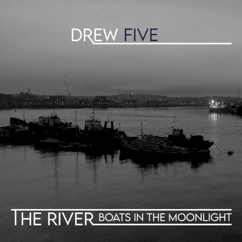The River - Boats In The Moonlight