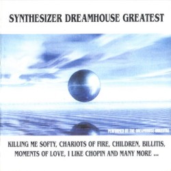 Synthesizer Dreamhouse Greatest