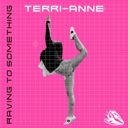 Raving to Something