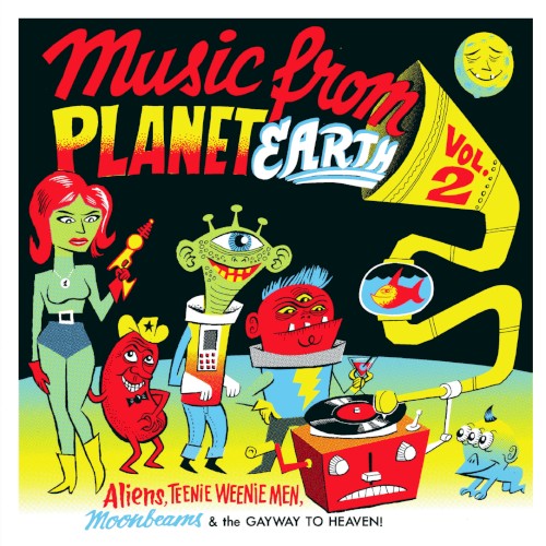 Music From Planet Earth / Aliens, Teenie Weenie Men, Moonbeams & The Gayway To Heaven / Volume Two