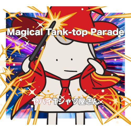 Magical Tank‐top Parade