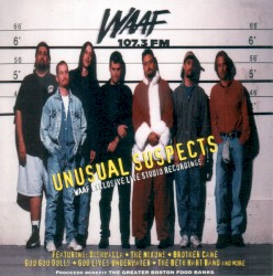 WAAF 107.3 FM: Unusual Suspects