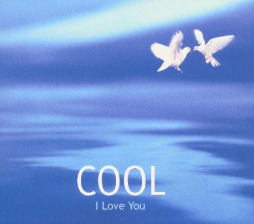 Cool 9 : I love you