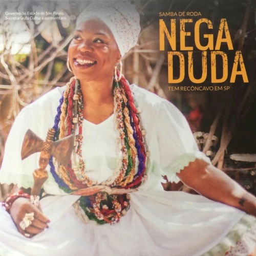 Samba de Roda Nega Duda - Tem Recôncavo em SP