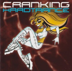 Cranking Hardtrance