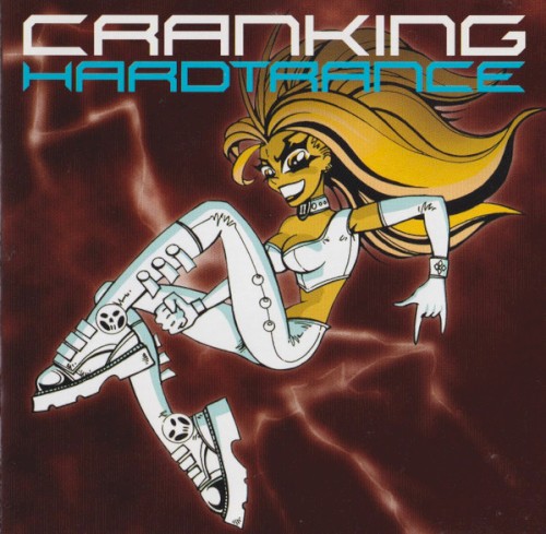 Cranking Hardtrance