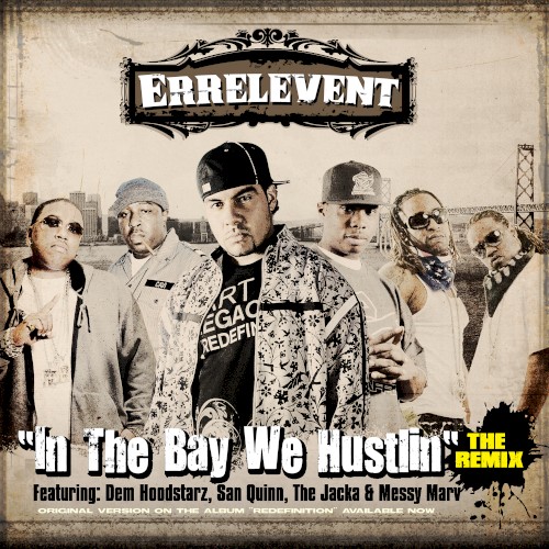 In the Bay We Hustlin (remix)