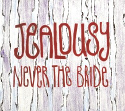 Jealousy