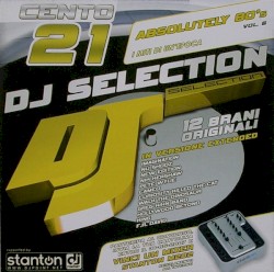DJ Selection 121: Absolutely 80’s, Vol. 6
