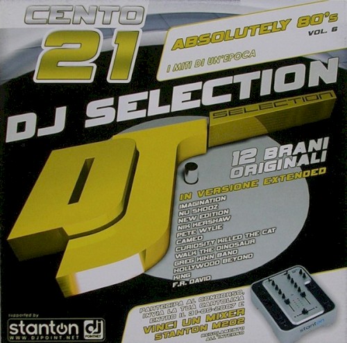 DJ Selection 121: Absolutely 80’s, Vol. 6