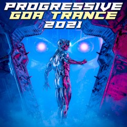 Progressive Goa Trance 2021