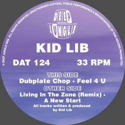 Living in the Zone Remix / A New Start / Dubplate Chop / Feel 4 U