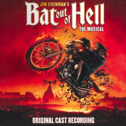 Jim Steinman’s Bat Out of Hell: The Musical