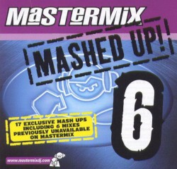 Mashed Up 6
