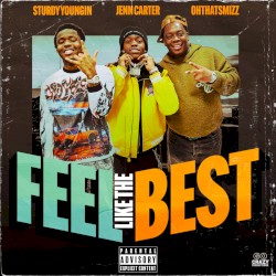 Feel Like the Best