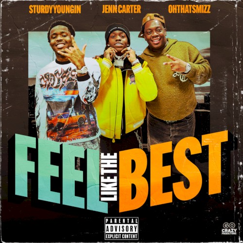 Feel Like the Best