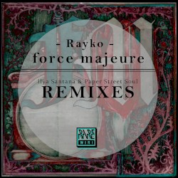 Force majeure: Remixes