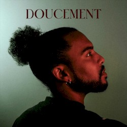 Doucement