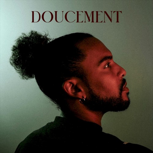 Doucement