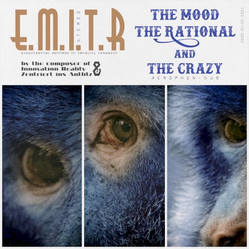 The Mood the Rational and the Crazy