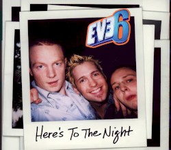 Here's to the Night