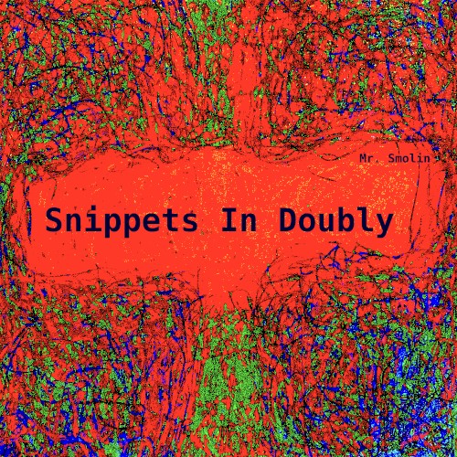 Snippets in Doubly