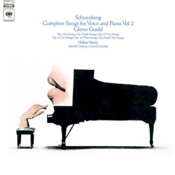 Schoenberg: Songs for Voice and Piano