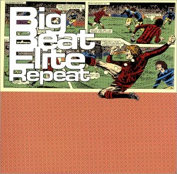 Big Beat Elite Repeat