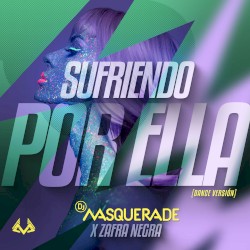 Sufriendo por ella (dance version)