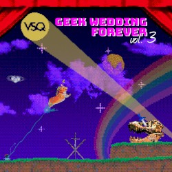 Geek Wedding Forever, Vol. 3