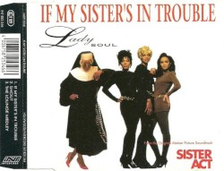 If My Sister's in Trouble