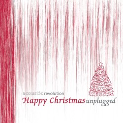 Happy Christmas Unplugged