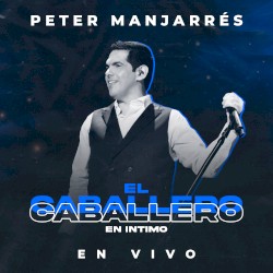 El caballero en íntimo: En vivo