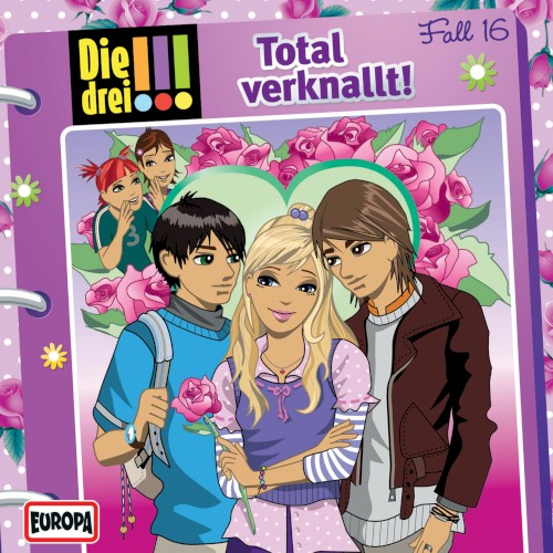 Die drei !!! Fall 16: Total verknallt!