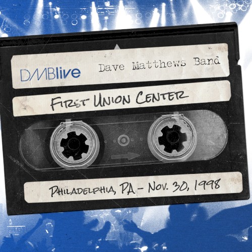 1998-11-30: DMBLive: First Union Center, Philadelphia, PA