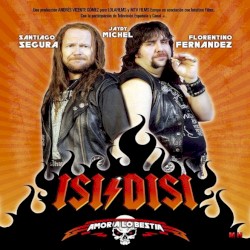 Isi Disi (Amor a lo bestia)