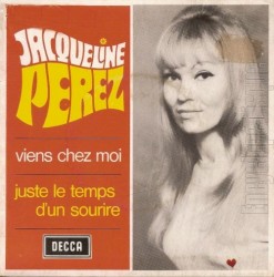 Viens chez moi / Juste le temps d’un sourire