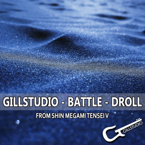 Battle - Droll (From "Shin Megami Tensei V") (Cover)