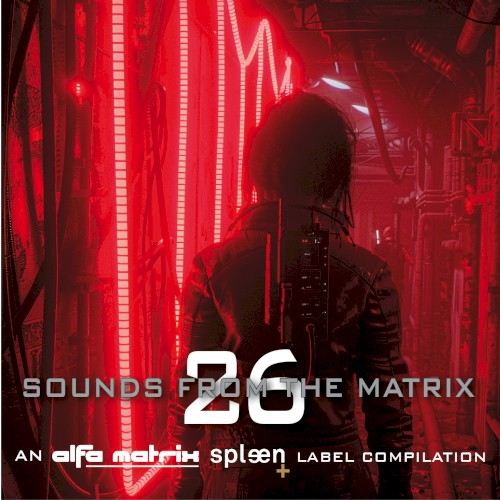 Sounds From The Matrix 026