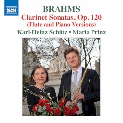 Clarinet Sonatas, op. 120 (Flute and Piano versions)