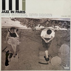 Jazz in Paris, Volume 4: Rive Gauche, Rive Droite 1956-1959