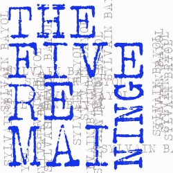 The Five Remaining